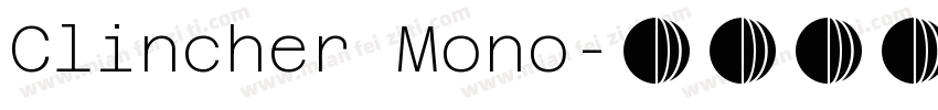 Clincher Mono字体转换